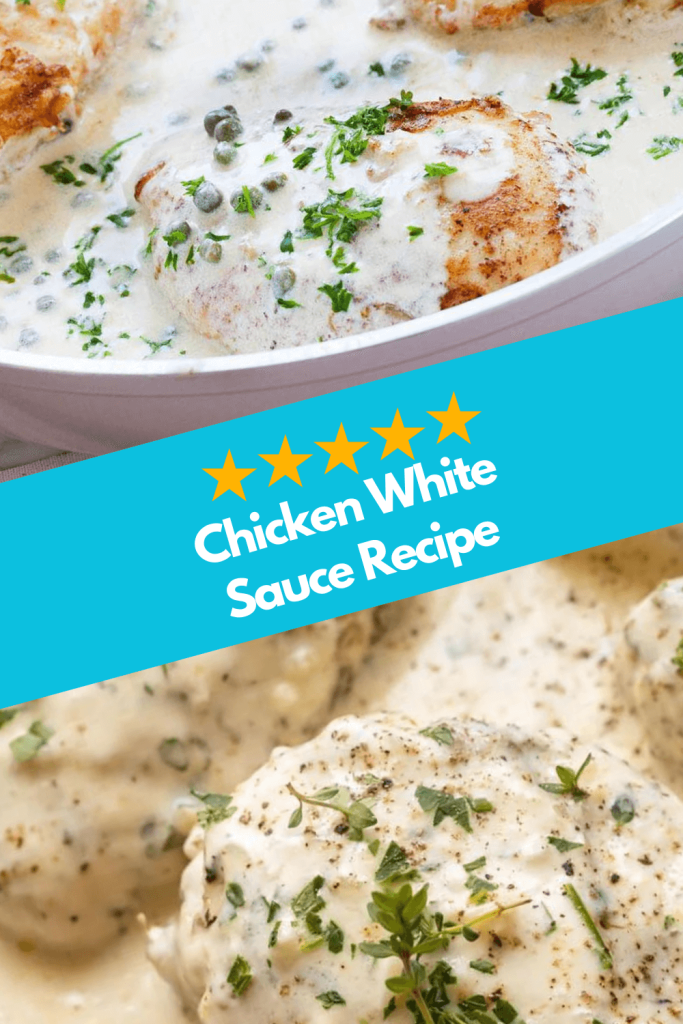 Chicken White Sauce