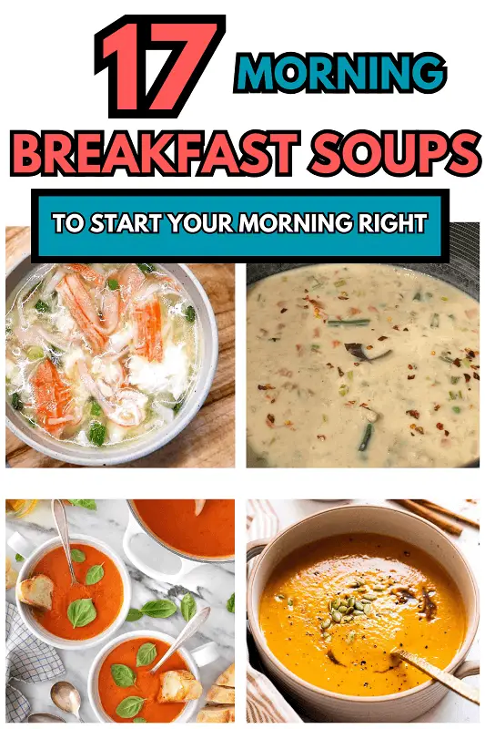 Breakfast Soups