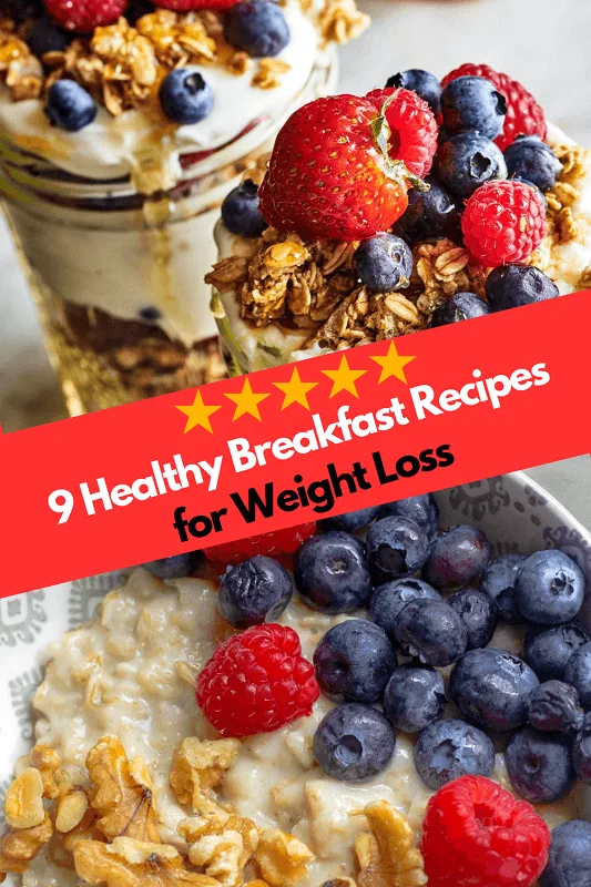 Healthy Breakfast Recipes for Weight Loss
