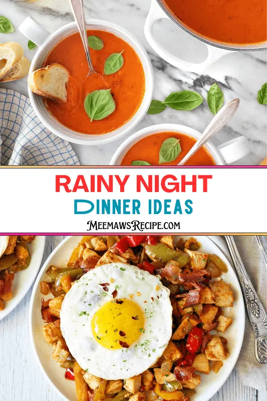 25 Rainy Night Dinner Ideas