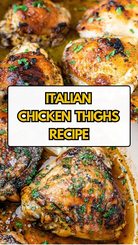 Italian Chicken Thighs Recipe